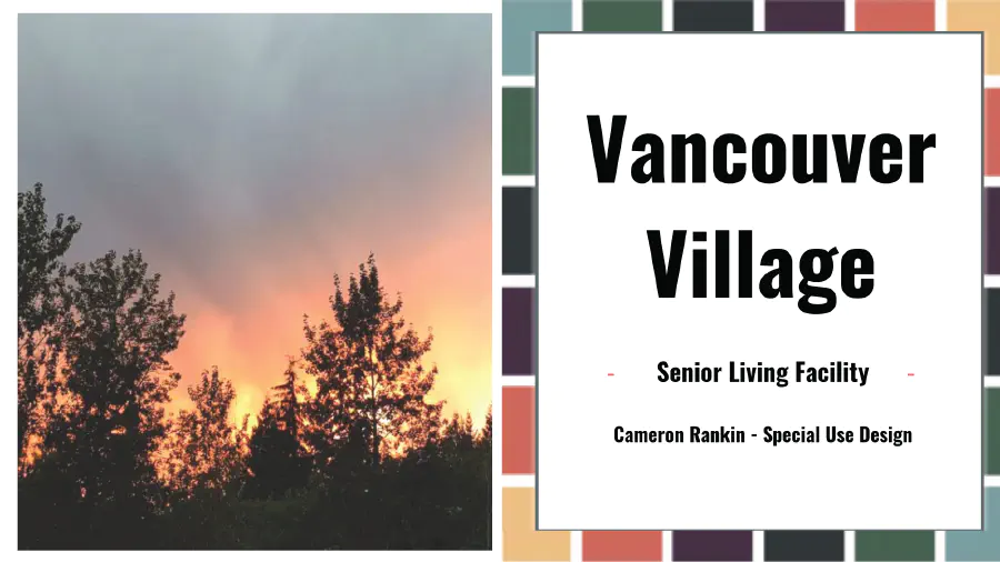 Vancouver Village, Senior Living Facility.